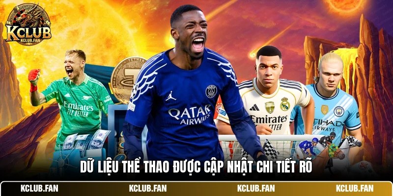 Dữ liệu thể thao được cập nhật chi tiết rõ