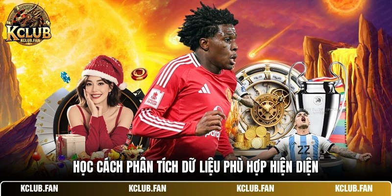 Học cách phân tích dữ liệu phù hợp hiện diện