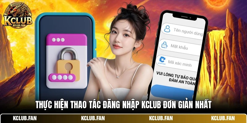 Thực hiện thao tác đăng nhập Kclub đơn giản nhất