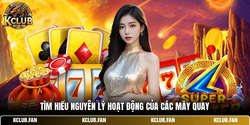 Tìm hiểu nguyên lý hoạt động của các máy quay