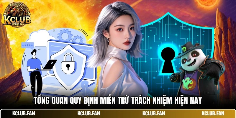 Tổng quan quy định miễn trừ trách nhiệm hiện nay
